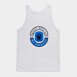 Water Polo is my therapy funny motivational design Tank Top